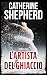 L’artista del ghiaccio: Thriller forense (I casi di Julia Schwarz Vol. 3) (Italian Edition)