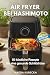 Air Fryer bei Hashimoto: 80...