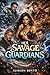 Her Savage Guardians