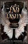 The End Unseen