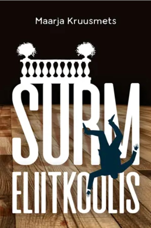 Surm eliitkoolis (Paperback)