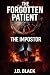 The Forgotten Patient: Impo...