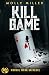 Kill Game (Mongol Moon)
