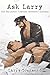 Ask Larry: The Collected Le...