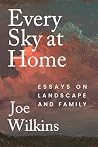 Every Sky at Home...