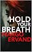 Hold Your Breath
