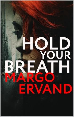 Hold Your Breath (Jenna Reed Mystery)