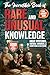 The Incredible Book of Rare and Unusual Knowledge for Smart Kids by David Mott