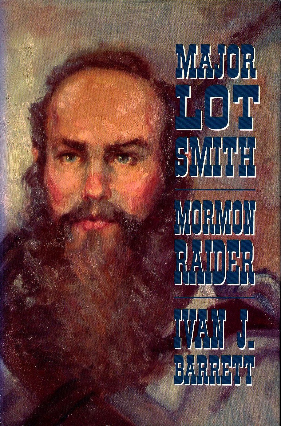 Major Lot Smith, Mormon Raider
