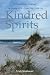 Kindred Spirits: A Devotion...