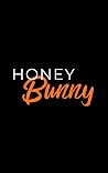 Honey Bunny (As Madness Thrives Book 4)