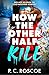 How the Other Half Kill