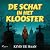 De Schat in het Klooster: I...