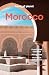 Lonely Planet Morocco by Helen Ranger