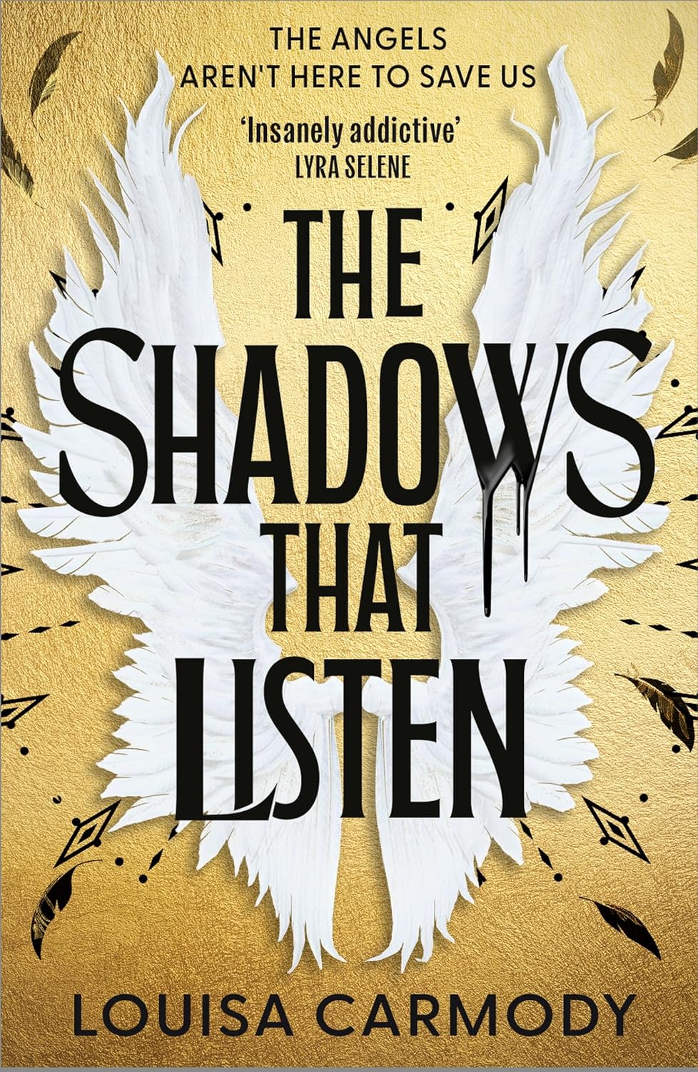 The Shadows that Listen (Angel Ruin, #1)