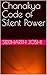 Chanakya Code of Silent Power