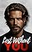 Lost Without You (Falling, For You Book 3)