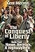 The Conquest of Liberty - B...