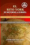 PRUEBA: El Rito York: Su Retorno a Europa