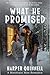 What He Promised: A Small T...