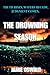 THE DROWNING SEASON: Truth ...