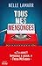 Tous mes mensonges (French Edition)
