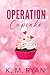 Operation: Cupcake: Discreet Version