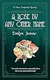 A Rose by Any Oth...