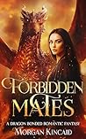 Forbidden Fated Mates by Morgan Kincaid