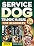 Service Dog Training Manual...