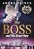 The Boss and the Event Mess by Adora Prince