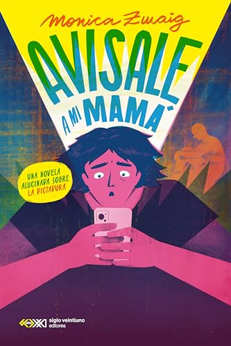 Avisale a mi mamá (Kindle Edition)