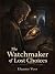 The Watchmaker of Lost Choices by Eleanor Voss