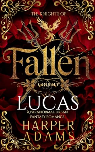 Lucas: A paranormal urban fantasy romance (Kindle Edition)