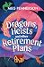 Dragons, Heists, and Other Retirement Plans (Hornsboggle & Dodge, #1)
