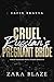 Cruel Russian’s Pregnant Bride: Forced Marriage Mafia Stalker Romance (Safin Bratva Book 6)
