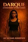 Darque, A Woman B...