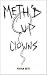 Meth'd Up Clowns: An Extrem...
