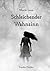 Schleichender Wahnsinn: Wer...