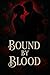 Bound by Blood by Valentina Cross
