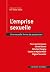 L'emprise sexuelle: Une nouvelle forme de possession (Psy pour tous) (French Edition)