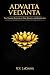 Advaita Vedanta: The Timele...