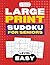 Large Print Sudoku for Seniors – Easy by George Whitman