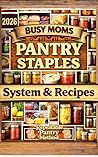 Busy Moms Pantry ...
