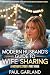 The Modern Husband's Guide To Wife Sharing: Part Four: A Hotwife Story