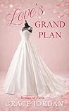 Love's Grand Plan: Brides of Faith
