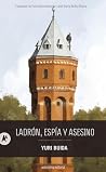 Ladrón, espía y a...