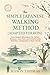 THE JAPANESE WALKING METHOD...