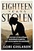 EIGHTEEN YEARS STOLEN: The ...