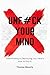 Unf#ck Your Mind: Overthink...